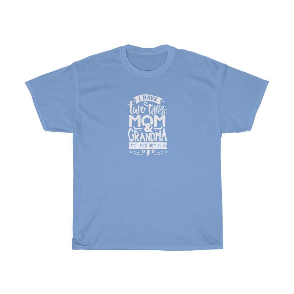 Mom and Grandma Rock Them Both Tee 29800751571194206353 24 T-Shirt Worlds Worst Tees