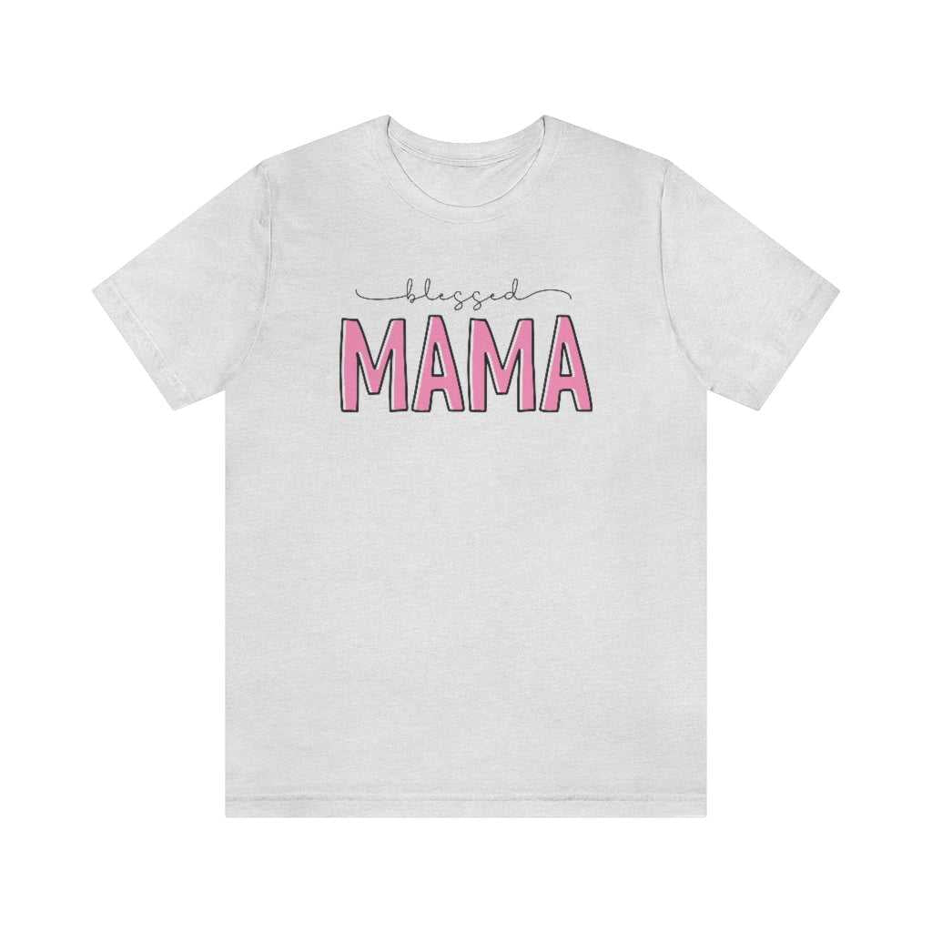Blessed Mama Tee 20875502888579185079 24 T-Shirt Worlds Worst Tees