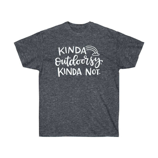 Kinda Outdoorsy Tee 28354972697325434451 24 T-Shirt Worlds Worst Tees