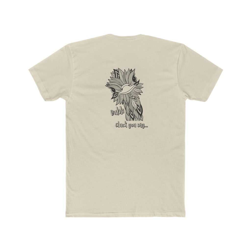 Duhh Cluck You Say Tee 29507539514726127036 24 T-Shirt Worlds Worst Tees