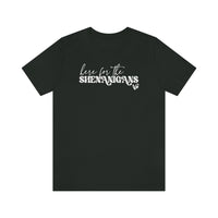 Here for the Shenanigans Tee 87639760283024718136 24 T-Shirt Worlds Worst Tees