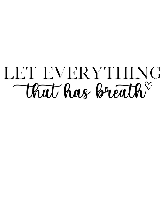 Let Everything That Has Breath Praise the Lord Hoodie: Unisex heavy blend hooded sweatshirt in black and white text, cotton-polyester fabric, kangaroo pocket, and matching drawstring. Comfortable, warm, and stylish.