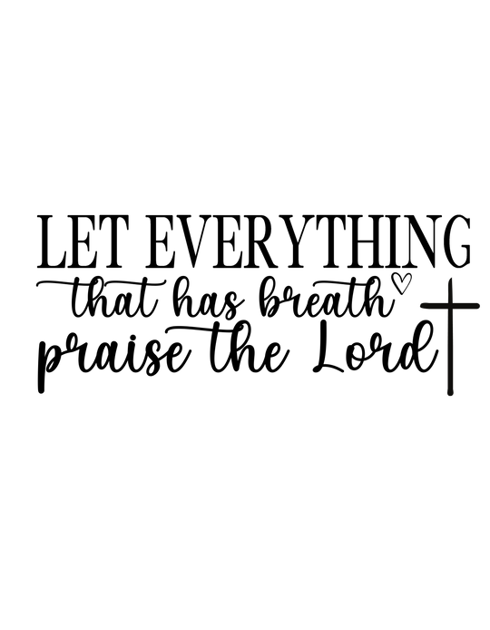 Relaxed fit Let Everything That Has Breath Praise the Lord Tee, black with a cross and letter T design. 100% ring-spun cotton, garment-dyed for coziness and durability. No side-seams, double-needle stitching.