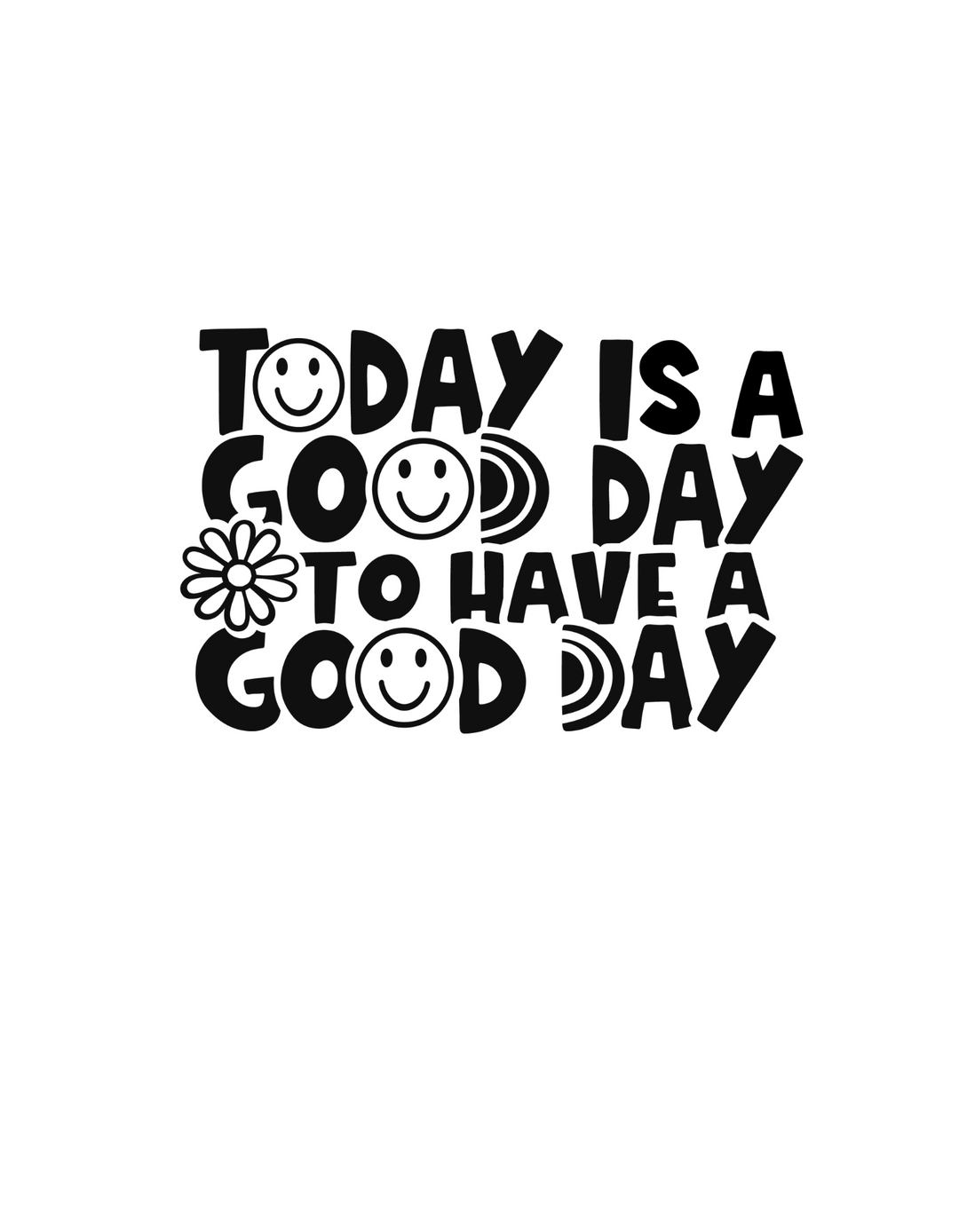 A relaxed fit God Day to Have a Good Day Tee, crafted from 100% ring-spun cotton. Garment-dyed for coziness, featuring double-needle stitching for durability and a seamless design for a sleek look.