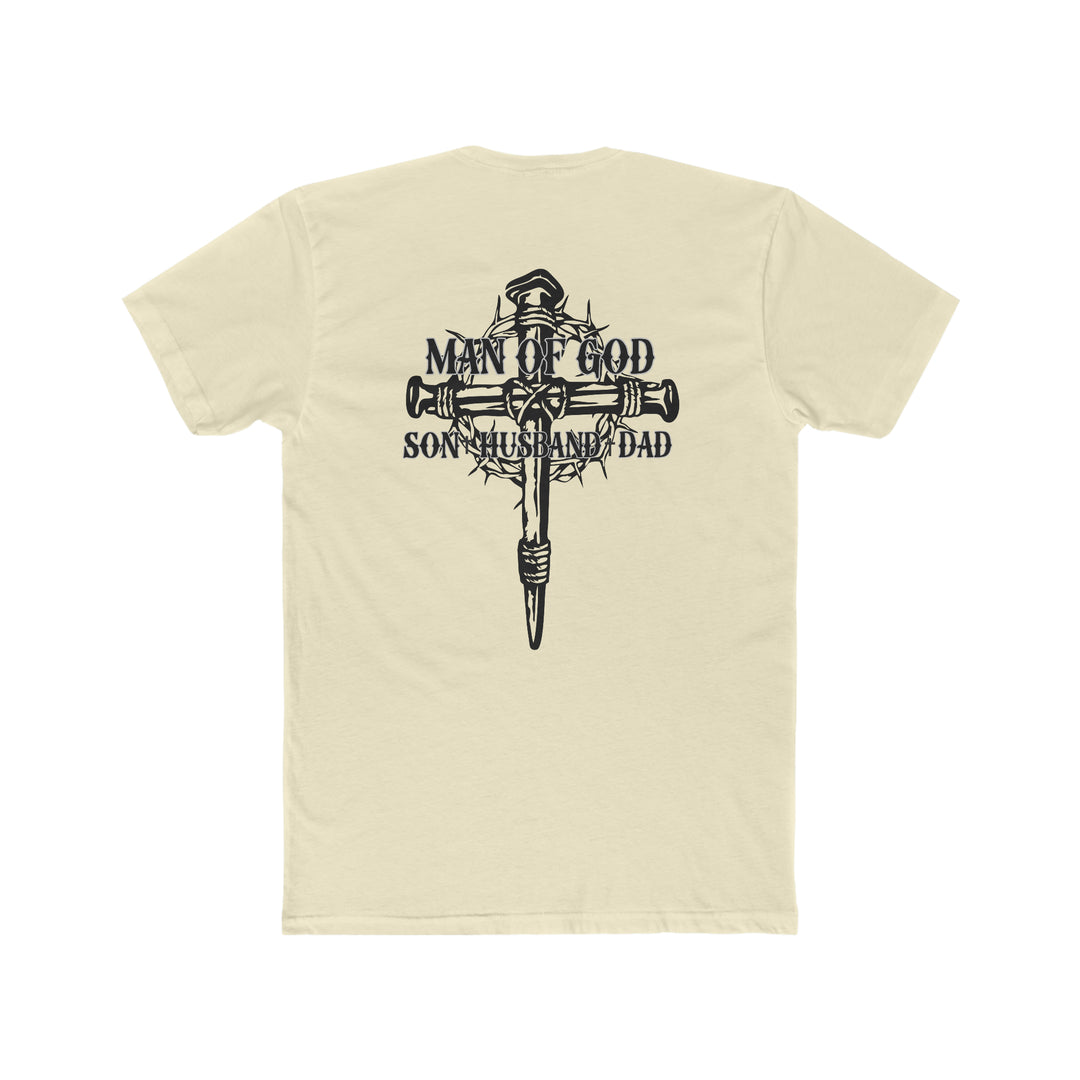 Man of God Son Husband Dad Tee: Back view of a black and white t-shirt with a cross and crown of thorns graphic. 100% ring-spun cotton, relaxed fit, durable double-needle stitching, no side-seams.
