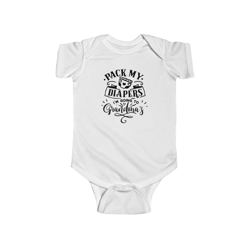 Pack My Diapers I'm Going to Grandma's-  Infant Onesie - huserdesigns