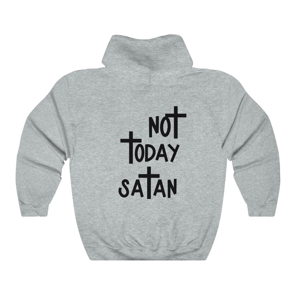 Not Today Satan-  Unisex Heavy Blend™ Hooded Sweatshirt - huserdesigns