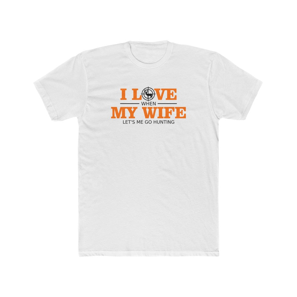 I Love My Wife- Tee - huserdesigns