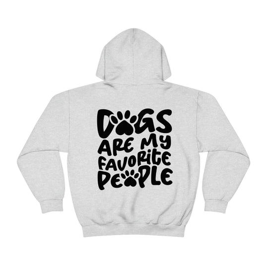 Unisex Dogs are my Favorite People Hoodie: White sweatshirt with black text, kangaroo pocket, drawstring hood. Cotton-polyester blend, 8.0 oz fabric, tear-away label, classic fit. Sizes S-5XL.