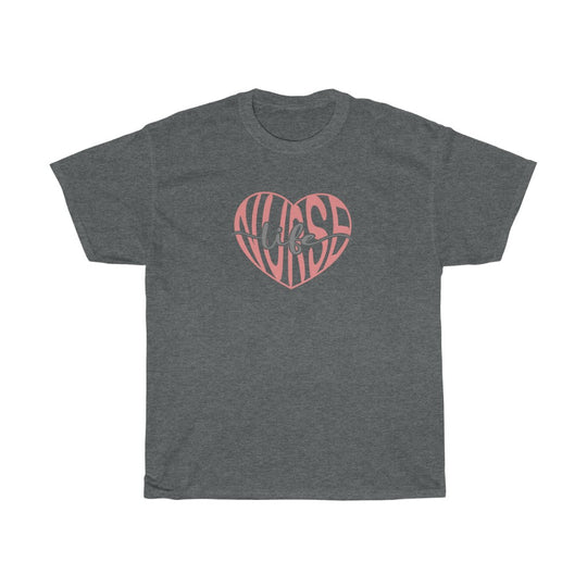 Nurse Life- Heavy Cotton Tee - huserdesigns