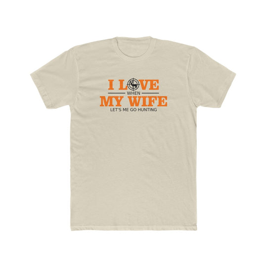 I Love My Wife- Tee - huserdesigns