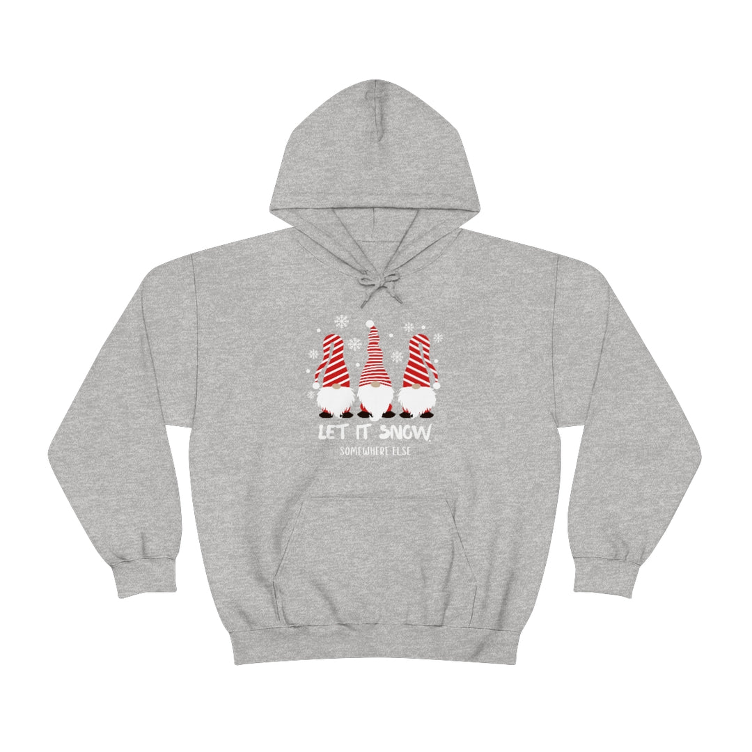 Let it Snow Somewhere Else Hoodie