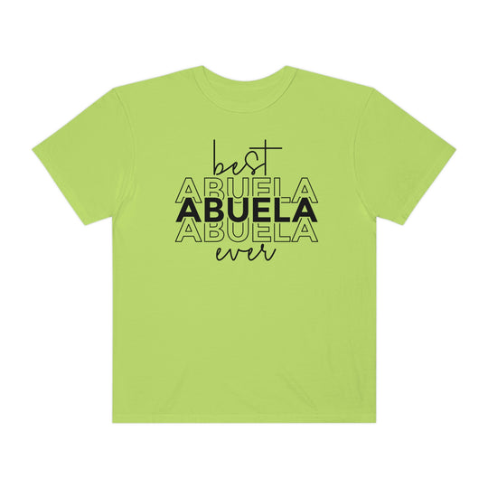 Garment-dyed Best Abuela Ever Tee, 100% ring-spun cotton, medium weight, relaxed fit, double-needle stitching for durability, tubular shape. Sizes: S, M, L, XL, 2XL, 3XL.