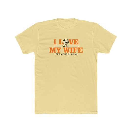I Love My Wife- Tee - huserdesigns