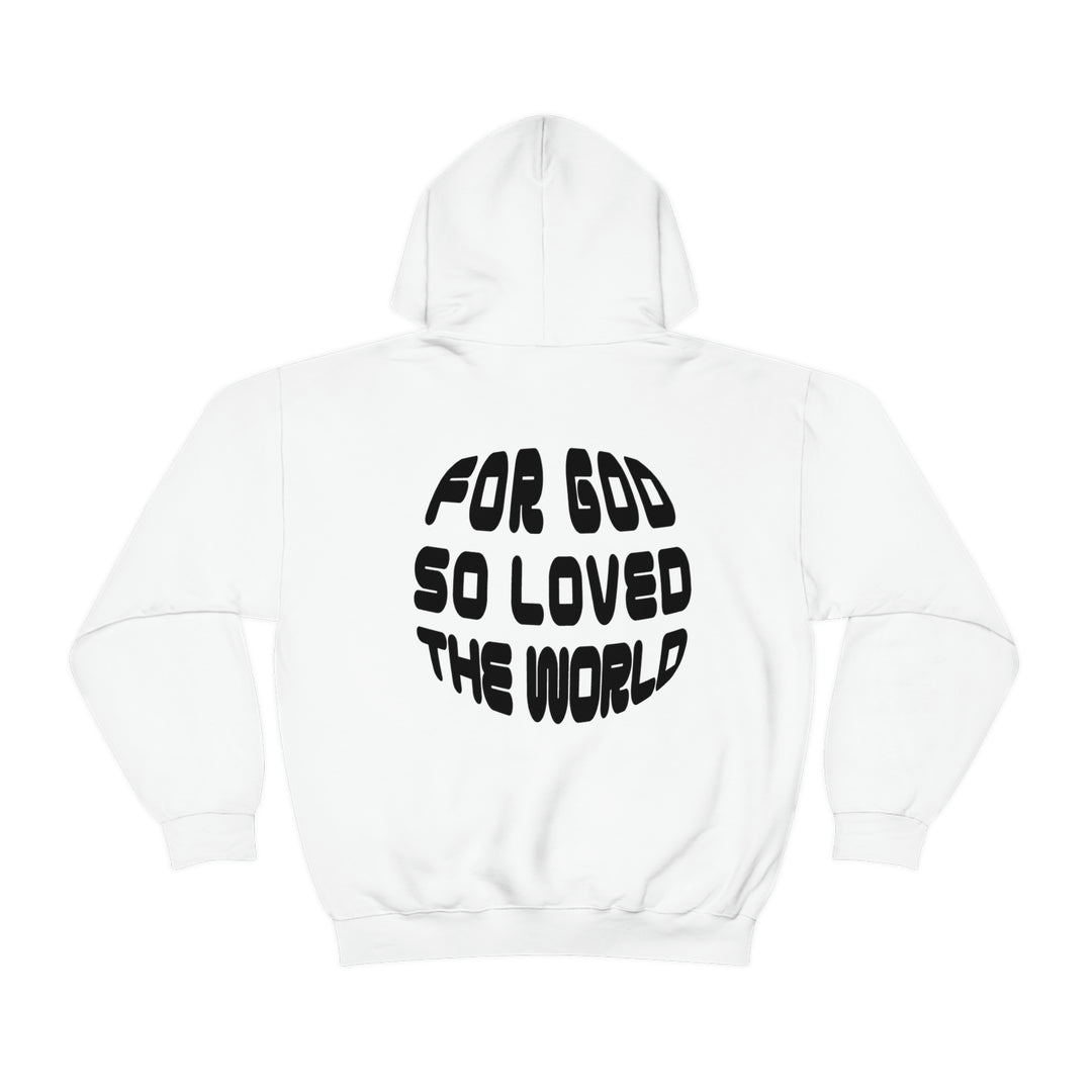 Unisex For God So Loved the World Hoodie in white, with black text. Heavy blend fabric, kangaroo pocket, drawstring hood. Ideal for comfort and warmth. Classic fit, tear-away label. Sizes S to 5XL.