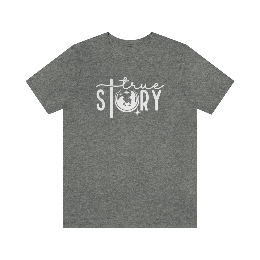 True Story Tee