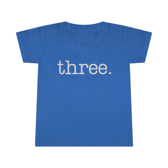Three Toddler Tee featuring classic fit, high stitch density, and double-needle topstitched collar, sleeves, and hems for durability. Made of 100% Ringspun cotton, light fabric. From Worlds Worst Tees.