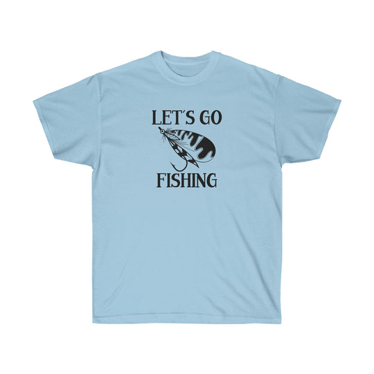 Unisex Let's Go Fly Fishing Tee: Classic cotton shirt with fishing lure graphic. Ribbed collar, tear-away label, sustainably sourced materials. Perfect for fishing enthusiasts.
