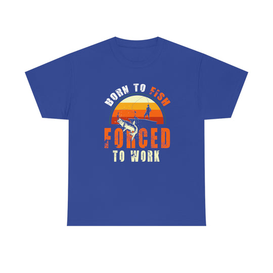 Unisex Born to Fish Tee: A blue shirt with a fishing graphic. No side seams for comfort, tape on shoulders for durability. Ribbed collar, 100% cotton. Sizes S-5XL. Classic fit.