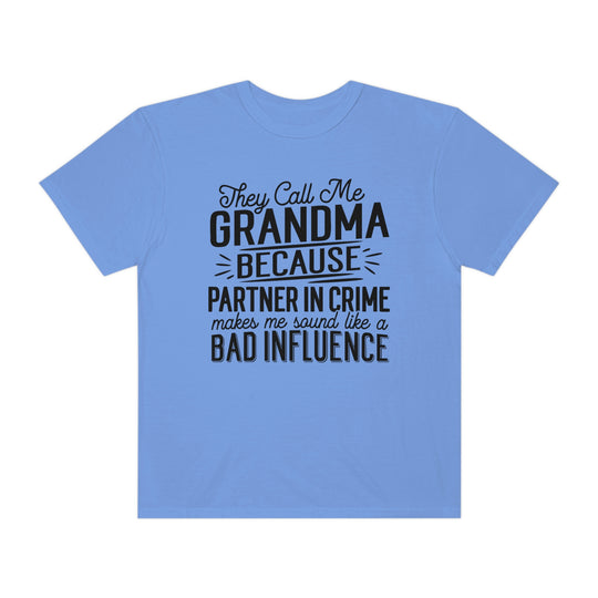 Grandma Tee: Blue shirt with black text, 100% ring-spun cotton, medium weight, relaxed fit, durable double-needle stitching, tubular shape, no side-seams. From Worlds Worst Tees.