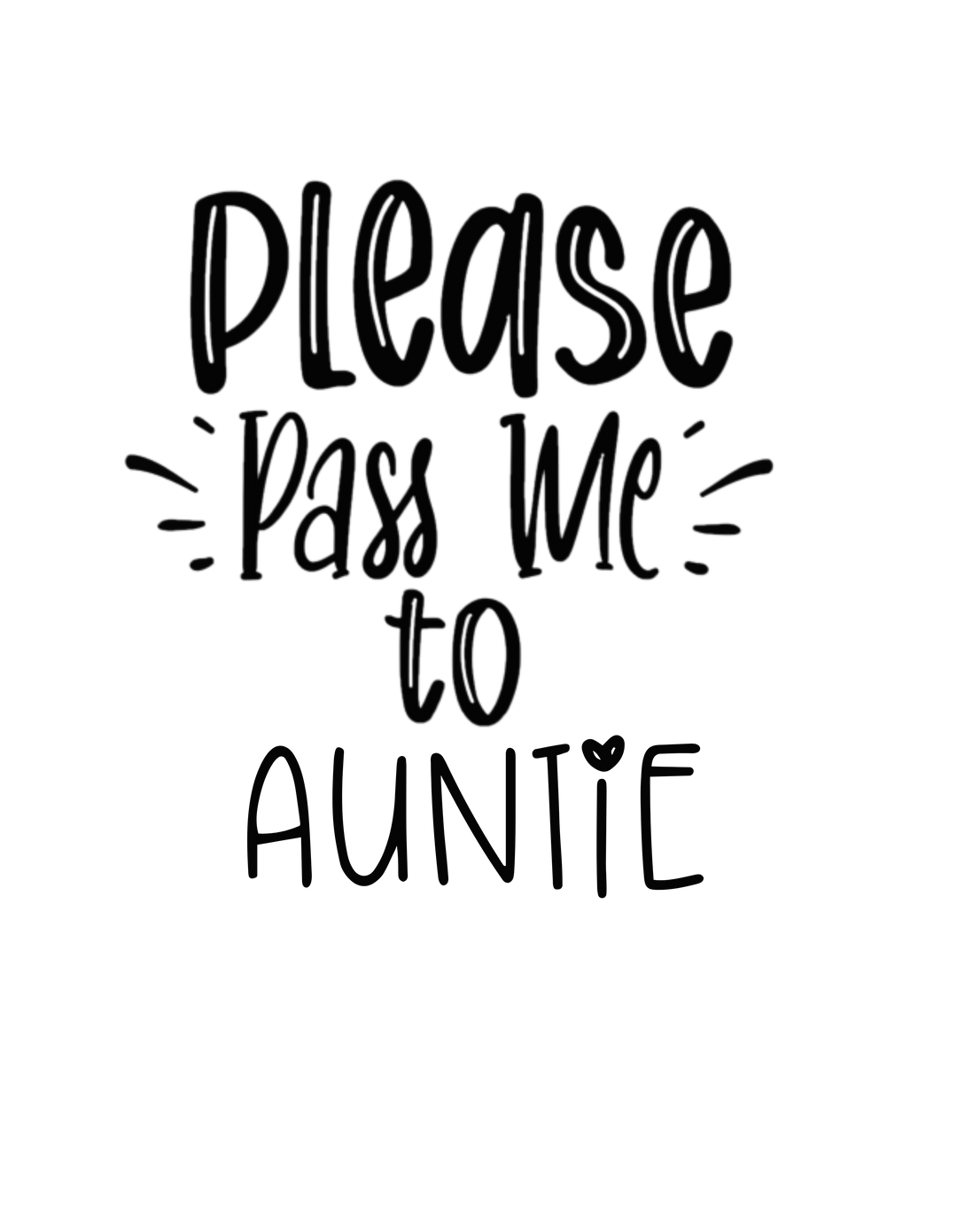 Please Pass Me to Auntie