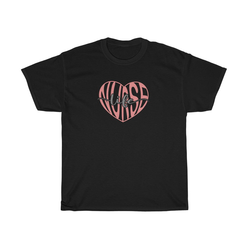Nurse Life- Heavy Cotton Tee - huserdesigns