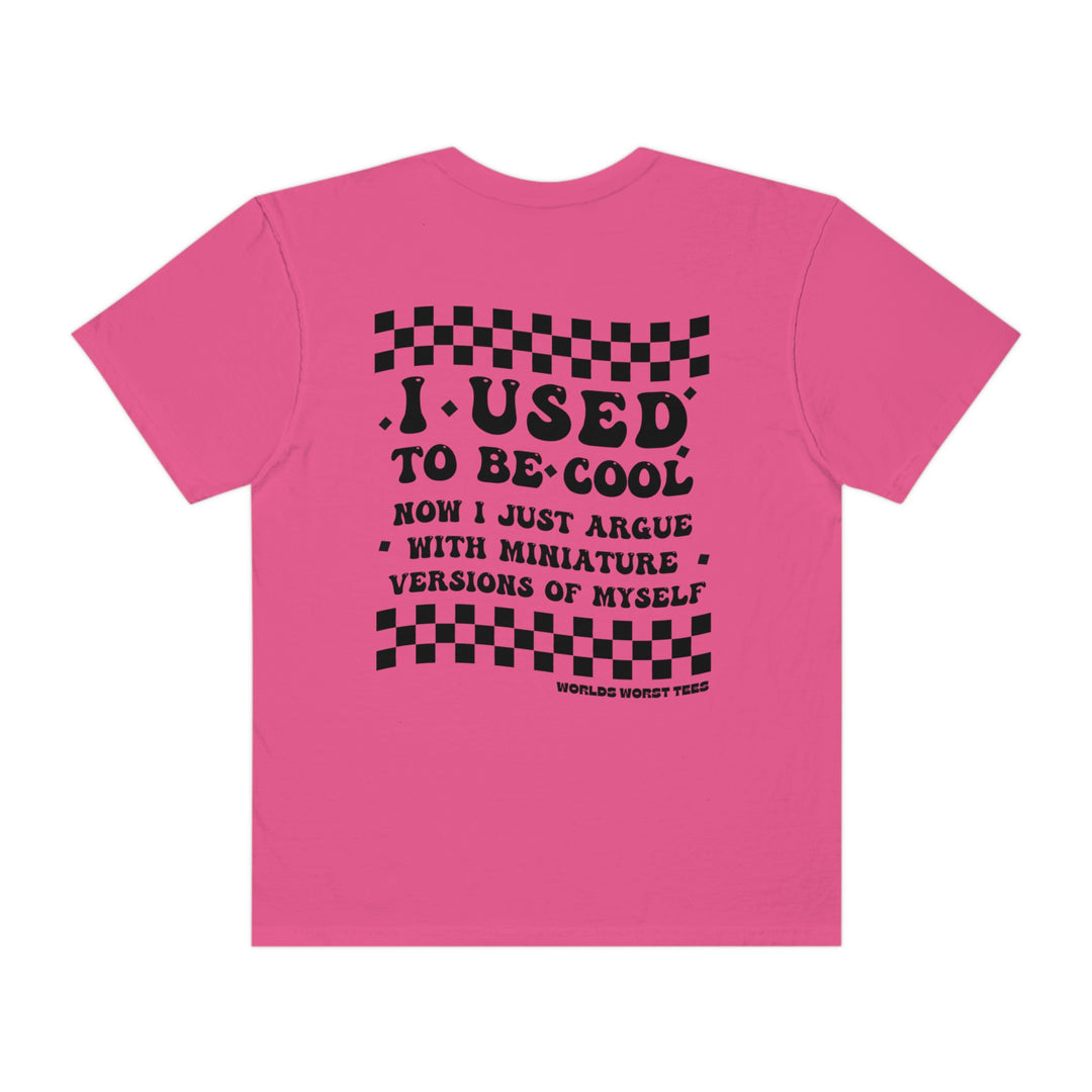 Relaxed fit I Used to Be Cool Mom Tee, garment-dyed 100% ring-spun cotton shirt. Soft-washed fabric, double-needle stitching, no side-seams for durability and comfort. Sizes S to 3XL.