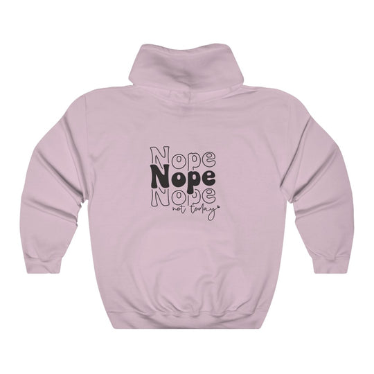 Nope Not Today-  Unisex Heavy Blend™ Hooded Sweatshirt - huserdesigns