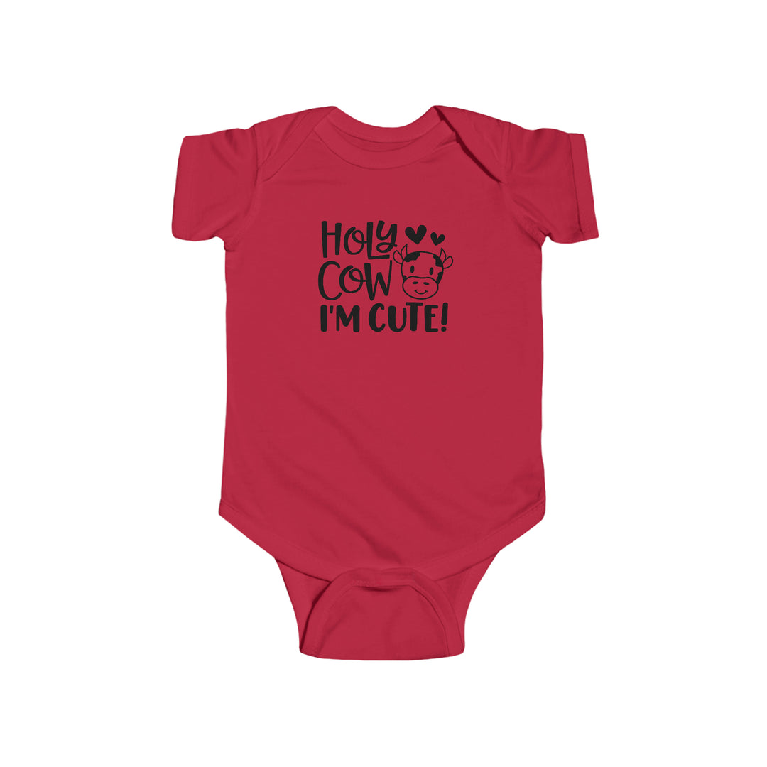 A red baby bodysuit with black text, featuring the playful title Holy Cow I'm Cute Onesie. Made of 100% cotton, light fabric, with ribbed bindings and plastic snaps for easy changes. From Worlds Worst Tees.