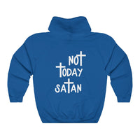 Not Today Satan-  Unisex Heavy Blend™ Hooded Sweatshirt - huserdesigns