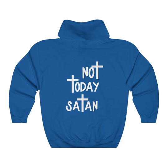 Not Today Satan-  Unisex Heavy Blend™ Hooded Sweatshirt - huserdesigns