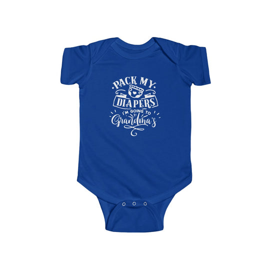 Pack My Diapers I'm Going to Grandma's-  Infant Onesie - huserdesigns